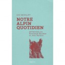 Notre Alpin Quotidien , Entretien Avec Emmanuel Burdeau Et Jean Narboni - Luc Moullet