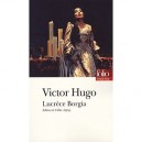 Lucrece Borgia - Victor Hugo