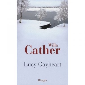 Lucy Gayheart - Willa Cather