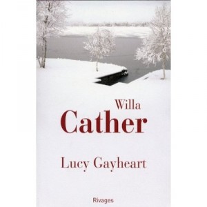 Lucy Gayheart - Willa Cather