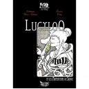 Lucyloo, Les Arpenteurs De Songe T01 - Chris Debien