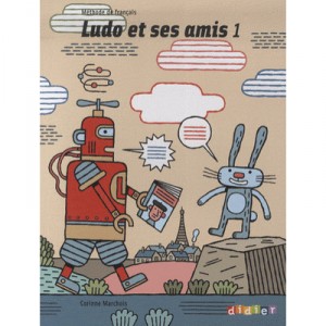 Ludo Et Ses Amis , Niveau 1 , Livre (edition 2008) - Corinne Marchois