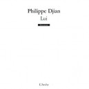 Lui - Philippe Djian