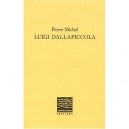 Luigi Dallapiccola - Pierre Michel