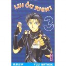 Lui Ou Rien T.3 - Yuu Watase