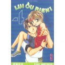 Lui Ou Rien T.4 - Yuu Watase