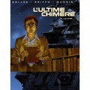 L'ultime Chimere T.5 , Le Livre - Bollee , Mangin , Griffo