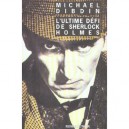 L'ultime Defi De Sherlock Holmes - Michael Dibdin