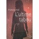 L'ultime Tabou - Franca Mai