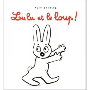 Lulu Et Le Loup - Alex Sanders