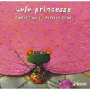 Lulu Princesse - Daniel Picouly , Frederic Pillot