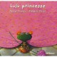 Lulu Princesse - Daniel Picouly , Frederic Pillot