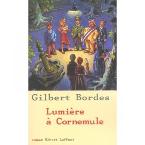 Lumiere A Cornemule - Gilbert Bordes