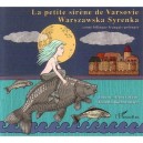 La Petite Sirene De Varsovie - Joanna Konatowicz