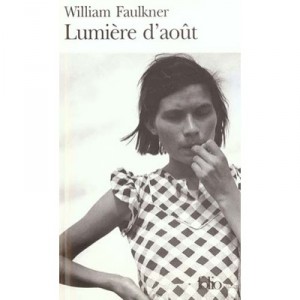 Lumiere D'aout - William Faulkner
