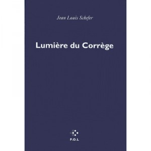 Lumiere Du Correge - Jean-louis Schefer