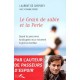 Le Grain De Sable Et La Perle - Cherisey Laurent De