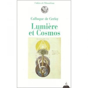 Lumiere Et Cosmos - Colloque De Cerisy