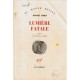 Lumiere Fatale - Currey Richard