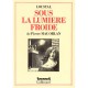 Sous La Lumiere Froide - Pierre Mac Orlan , Loustal
