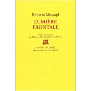 Lumiere Frontale - Roberto Mussapi