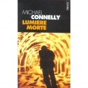 Lumiere Morte - Michael Connelly
