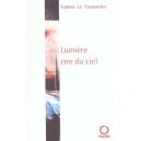 Lumiere , Rire Du Ciel - Jacques-yves Le Toumelin