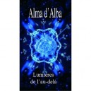 Lumieres De L'au-dela - Alma D' Alba
