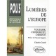 Lumieres De L'europe : Voltaire, Condorcet, Diderot - Charles Coutel