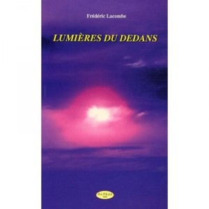 Lumieres Du Dedans - Frederic Lacombe
