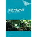 Luna Manannan , Le Combat Des Ames - Dyane