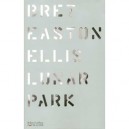Lunar Park - Bret Easton Ellis