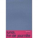 Coffret 3 Volumes : Lundi, Fin De Journee - Benoit Henken