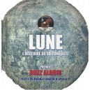 Lune , L'histoire De Sa Conquete - Howard Salkow