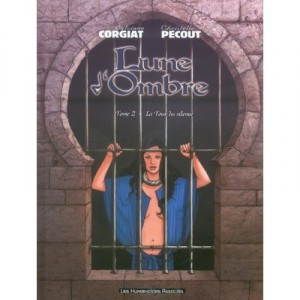 Lune D'ombre T.2 , La Tour Du Silence - Christelle Pecout , Sylviane Corgiat