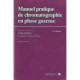 Manuel Pratique De Chromatographie En Phase Gazeuse - Tranchant