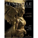 Luneville T.2 , Fastes Du Versailles Lorrain - Jacques Charles-gaffiot