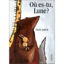 Ou Es-tu Lune - Emile Jadoul