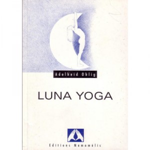 Lune Yoga - Adelheid Ohlig