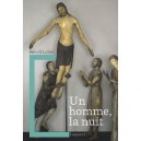 Un Homme, La Nuit - Benoit Lobet