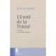 L'unite De La Trinite , A L'ecoute De La Tradition D'israel - Pierre Lenhardt