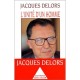 L'unite D'un Homme - Jacques Delors