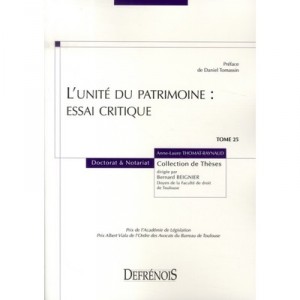L'unite Du Patrimoine : Essai Critique - Anne-laure Thomat-raynaud