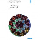 L'univers Bacteriel - Lynn Margulis , Dorion Sagan