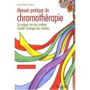 Manuel Pratique De Chromotherapie - Jean-claude Nobis
