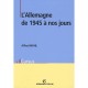 L'allemagne De 1945 A Nos Jours - Alfred Wahl