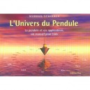 L'univers Du Pendule - Markus Schirner