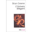 L'univers Elegant - Brian Greene