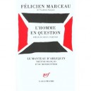 L'homme En Question - Felicien Marceau
