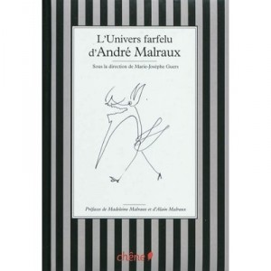 L'univers Farfelu D'andre Malraux - Collectif